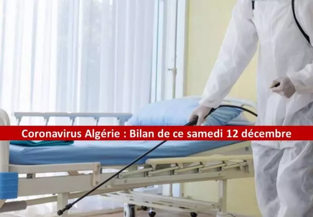Coronavirus Algérie : Guérisons, décès et contaminations au bilan de ce 12 décembre 