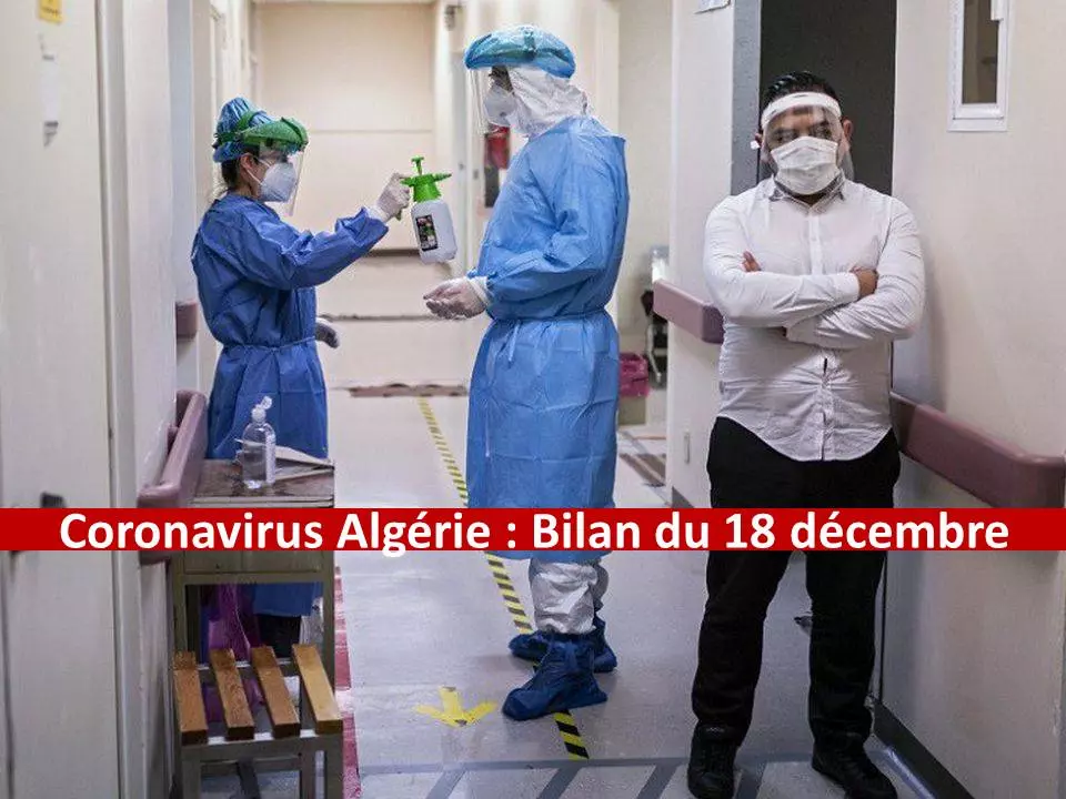 Coronavirus Algérie : Le bilan détaillé de ce 18 décembre