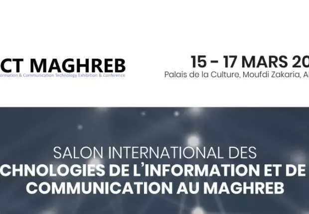 La première édition du salon « ICT Maghreb » approche