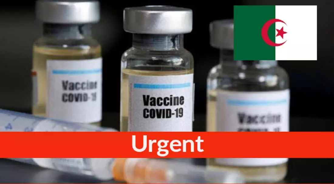Covid-19: L’Algérie s’apprête à commander le Vaccin chinois