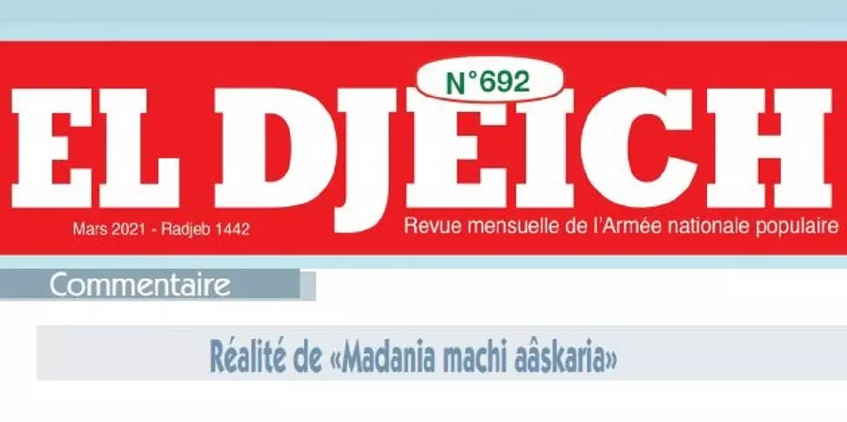 La revue « El Djeïch » critique le slogan ‘Etat Civil, non militaire’