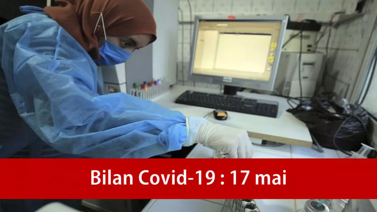 Bilan covid-19 en Algérie : Des chiffres à la hausse ce 17 mai