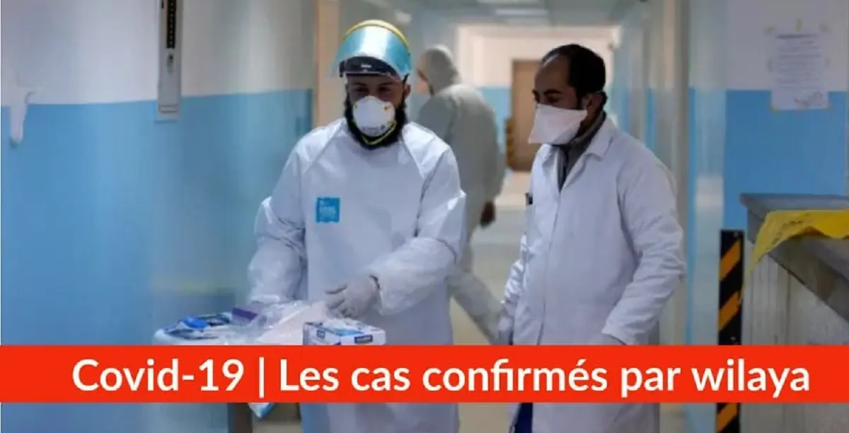 Bilan covid-19 du 11 octobre : les contaminations par wilaya