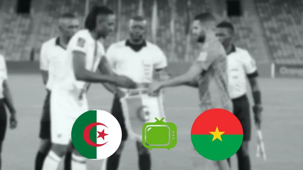 Algérie – Burkina Faso: sites et chaînes qui diffusent le match retour