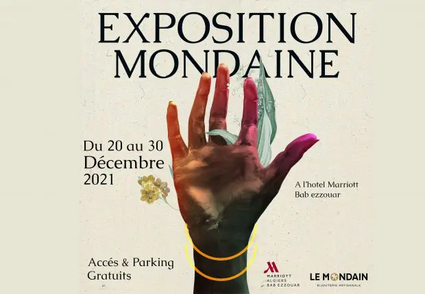 L&rsquo;exposition « Mondaine » du 20 au 30 décembre au Marriott Hotel d&rsquo;Alger