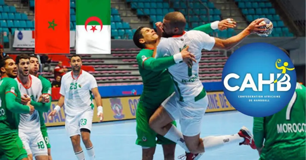 CAN handball : la CAHB sanctionne l&rsquo;Algérie et le Maroc