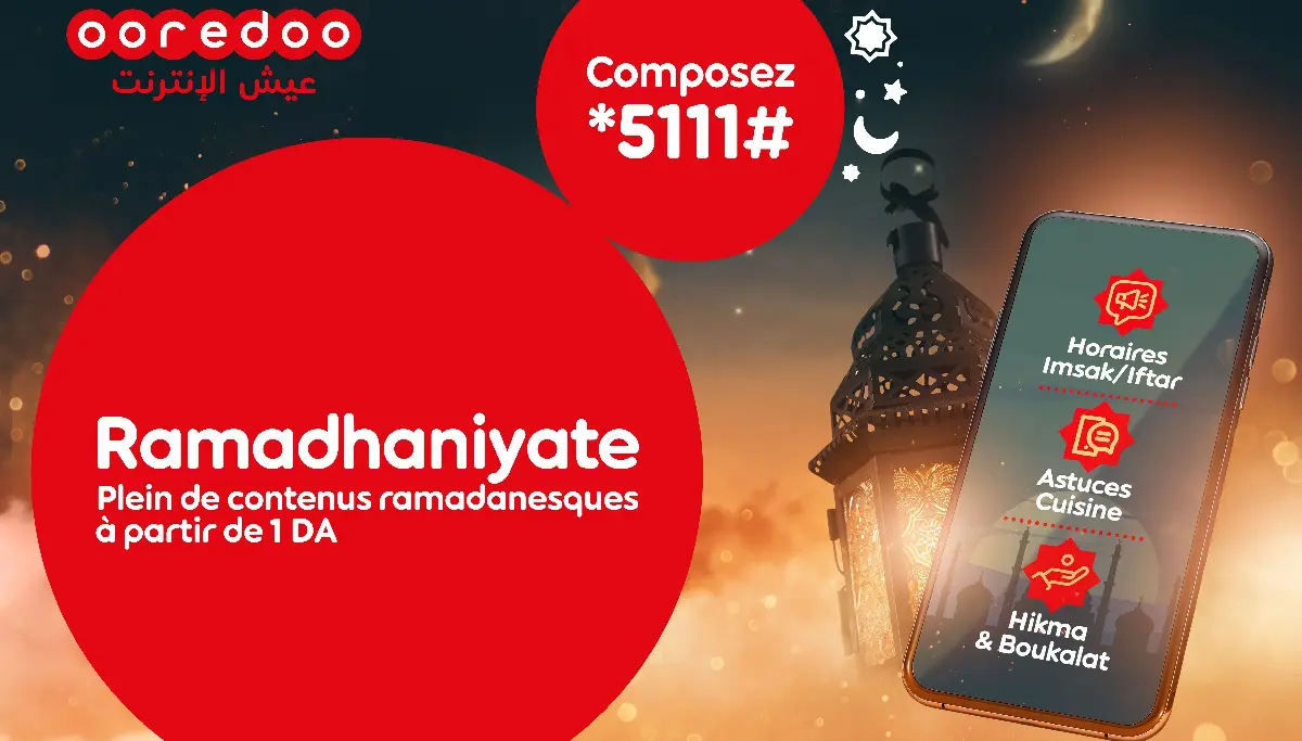 Le service « Ramadanyate » de Ooredoo à 100 DA pour Ramadan 2022