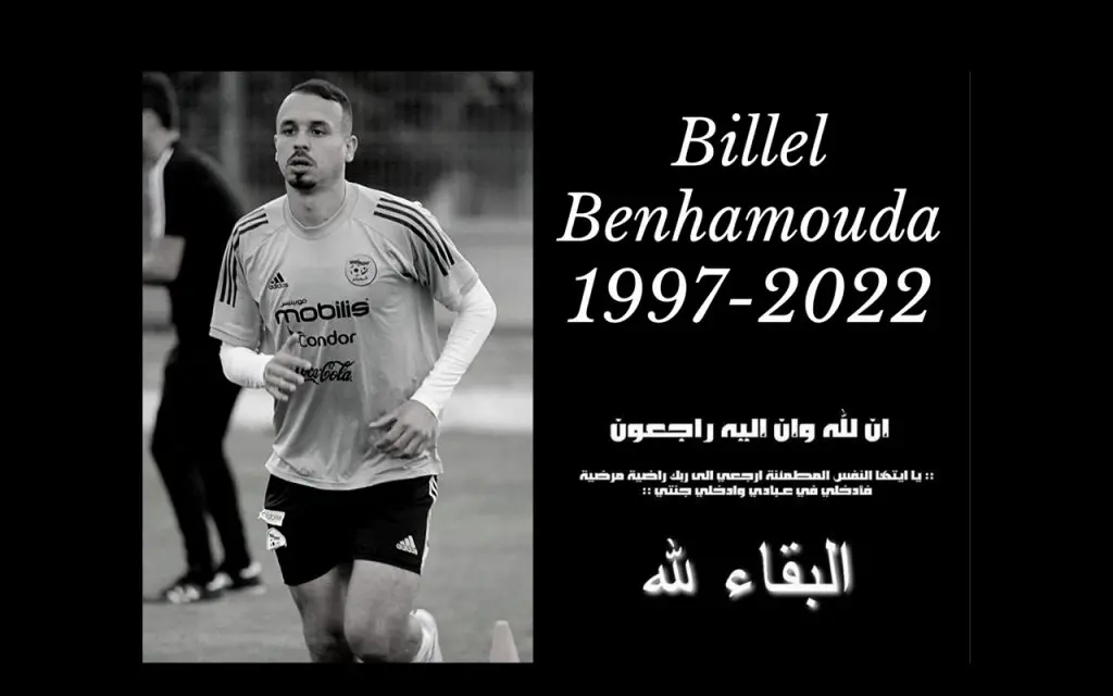 Décès de Billel Benhamouda, joueur de l&rsquo;équipe nationale des locaux