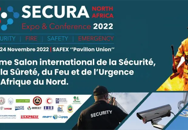 Rendez-vous de la semaine à Alger : le Salon SECURA 2022 ouvre ses portes