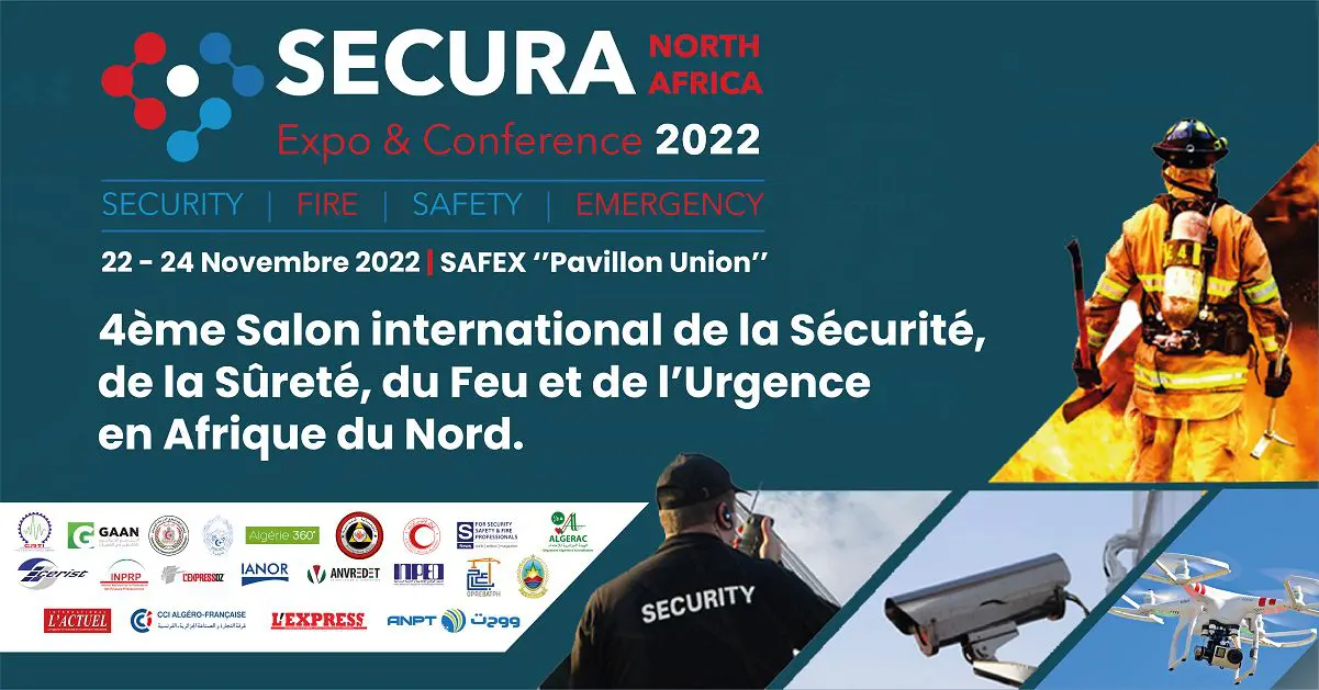 Rendez-vous de la semaine à Alger : le Salon SECURA 2022 ouvre ses portes