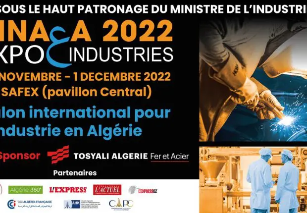 Le salon SINAA INDUSTRIES 2022 ouvre ses portes ce 29 novembre à Alger