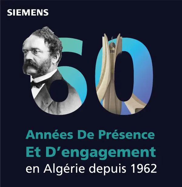 Siemens fête ses 60 ans de présence en Algérie