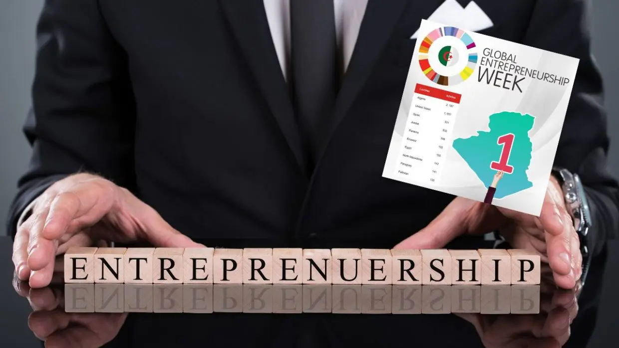 Global Entrepreneurship Week : l’Algérie décroche la 1e place mondiale