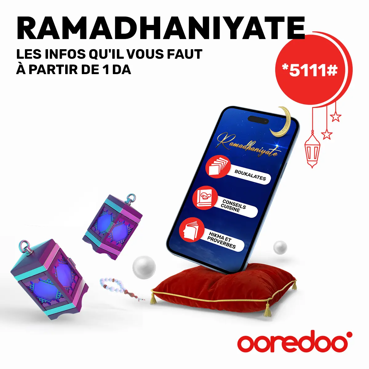 Bénéficiez des avantages du service « Ramadhanyate » de Ooredoo pour 1 DA seulement