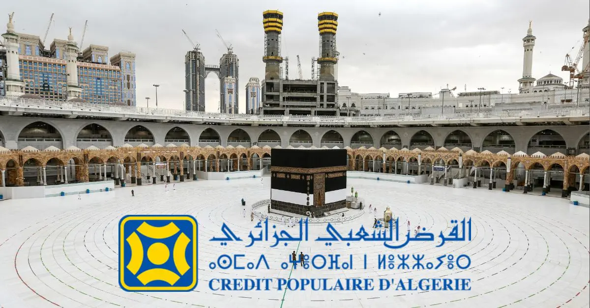 Hadj 2023 – Algérie : le CPA lance un crédit 0 intérêt pour les pèlerins