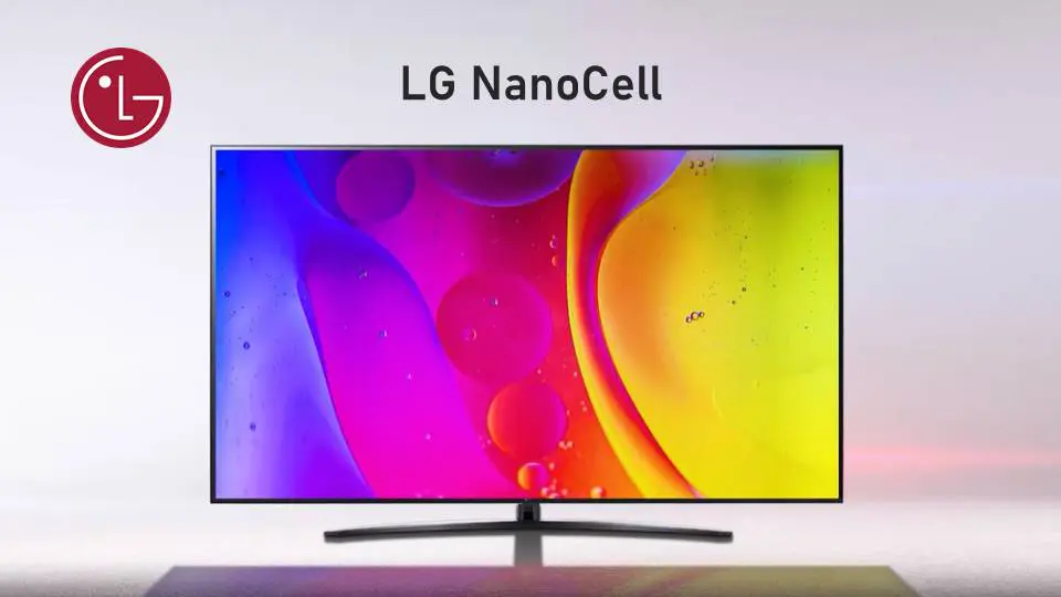 Smart TV LG NanoCell : une immersion ultime et une qualité exceptionnelle