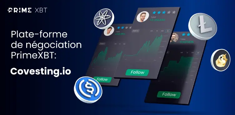 Plate-forme de négociation PrimeXBT: Covesting