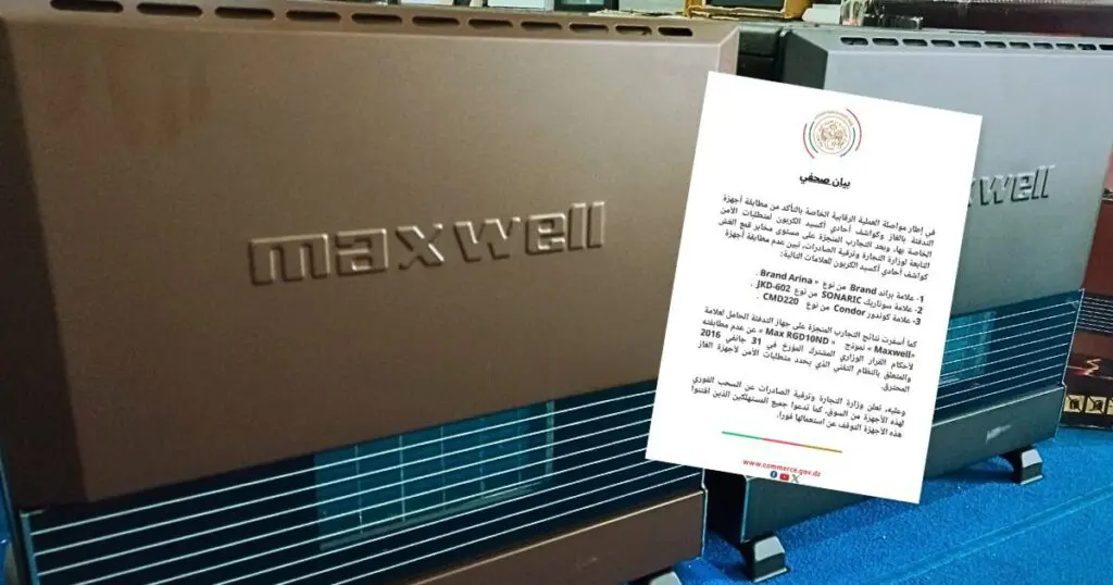 Algérie : Retrait « immédiat » du marché de ce modèle de chauffage au gaz (ministère)