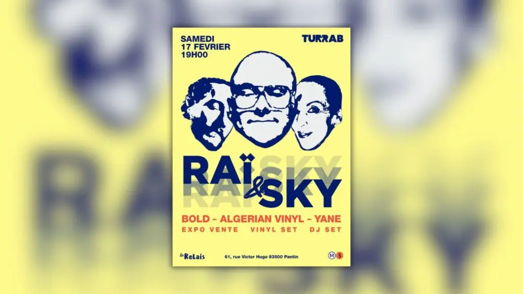 « Raï & Sky », l&rsquo;évènement parisien qui met la culture musicale algérienne à l&rsquo;honneur