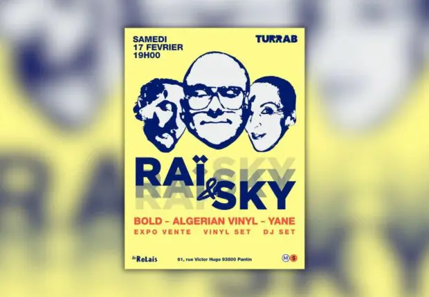 « Raï & Sky », l’évènement parisien qui met la culture musicale algérienne à l’honneur