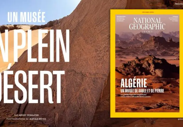Le sahara algérien à la une du magazine National Geographic
