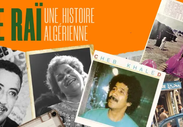 L’histoire du Raï algérien retentit sur France Culture (Podcast)