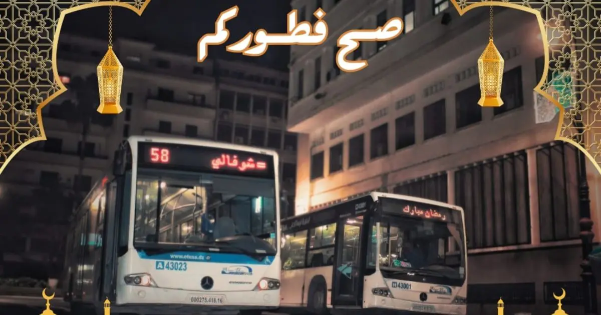 Ramadan 2024 – Alger : l’ETUSA lance un nouveau dispositif pour la prière des tarawih