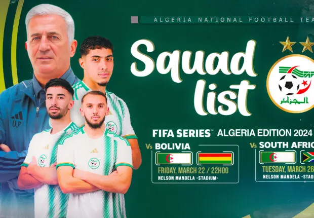 Liste de Petkovic : 2 surprises, retour des bannis, pas de Belaïli, Mahrez et Slimani