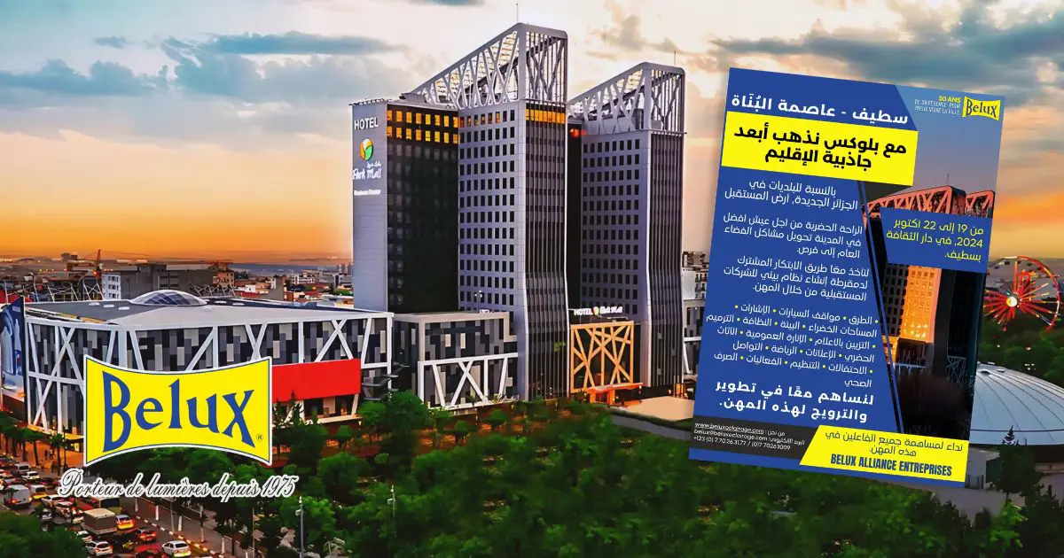 Belux Éclairage / Sétif 2024 : Focus sur les métiers de la ville de demain