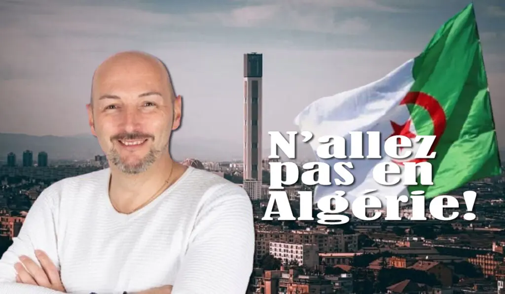« N’allez pas en Algérie ! » : Marc Mauco casse les préjugés sur le pays