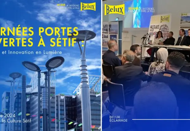 Belux Éclairage / Sétif 2024 : l’expo prolongée jusqu’au jeudi 24 octobre