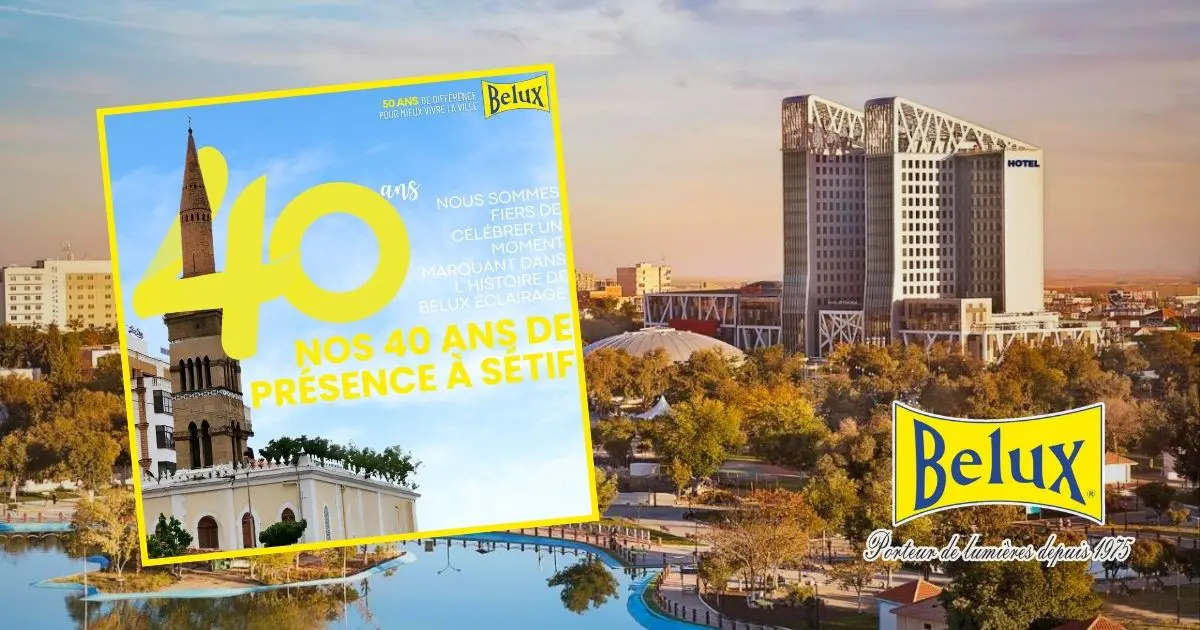 Belux Éclairage célèbre ses 40 ans de présence à Sétif