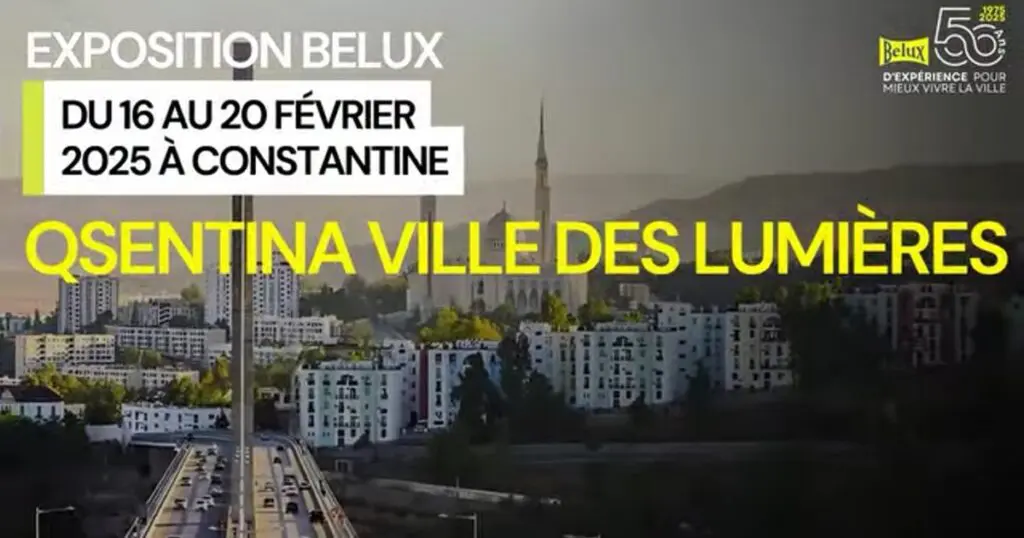 BELUX Eclairage / Constantine 2025 : Plongez dans l&rsquo;univers de l&rsquo;exposition