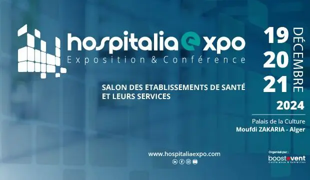 Hospitalia Expo 2024 : Le rendez-vous incontournable des professionnels de santé en Algérie