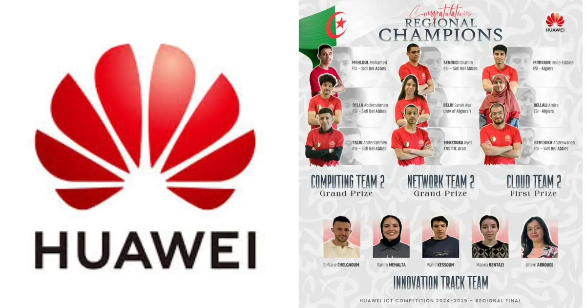 14 étudiants algériens qualifiés pour la finale mondiale des ICT Huawei 2025 en Chine