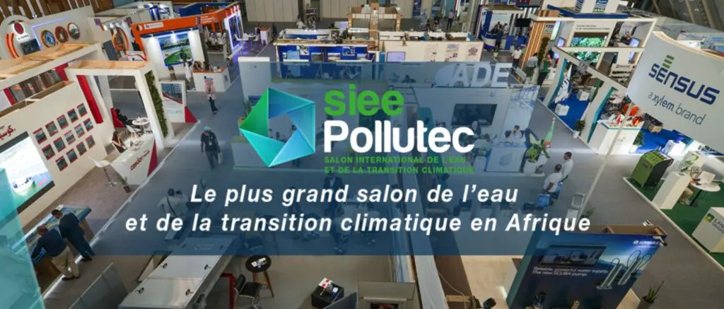 20ème édition du Salon international de l&rsquo;eau et de la transition climatique (SIEE-Pollutec)