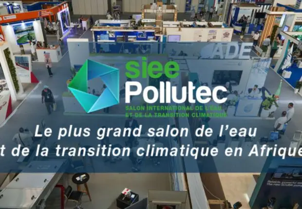 20ème édition du Salon international de l’eau et de la transition climatique (SIEE-Pollutec)