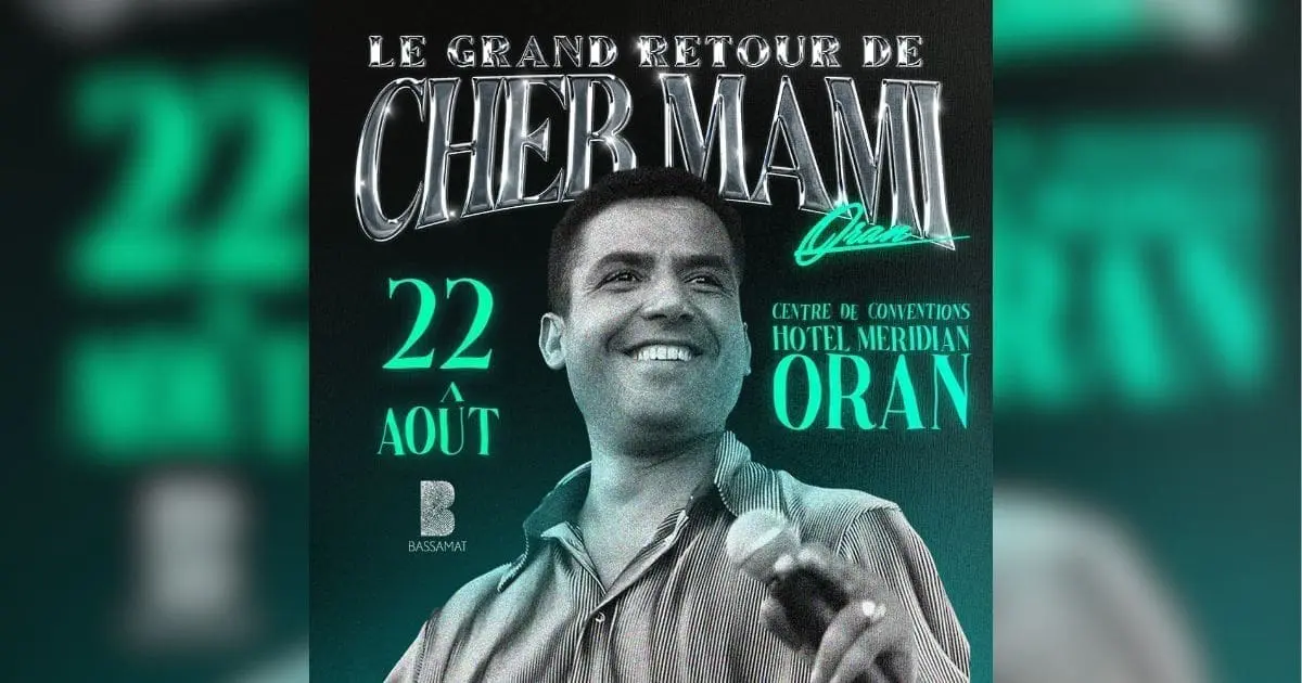 Cheb Mami fait son grand retour à Oran : infos pratiques pour le concert du 22 août