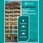 El Achour : la nouvelle adresse du luxe immobilier à Alger