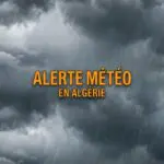 BMS – Météo Algérie : fortes pluies ce vendredi 24 avril, plusieurs wilayas en vigilance orange
