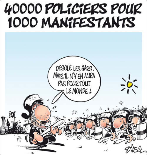 40000 policiers pour 1000 manifestants