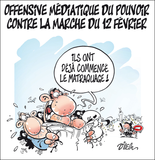 Offensive médiatique du pouvoir contre la marche du 12 Février