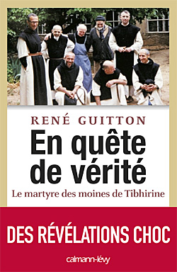 Assassinat des moines de Tibrihine : Le livre qui taille en pièces la thèse du général Buchwalter