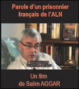 « Paroles d&rsquo;un prisonnier français de l&rsquo;ALN », projeté au festival du film d&rsquo;Azeffoun