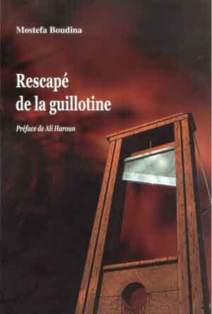 Condamné à mort par la France : 700 nuits à attendre la guillotine
