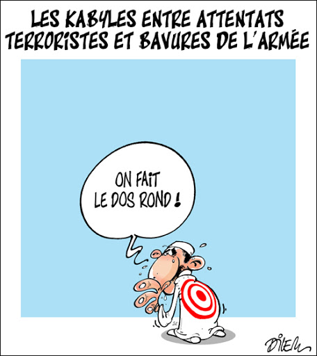 Les kabyles entre attentats terroristes et bavures de l&rsquo;armée