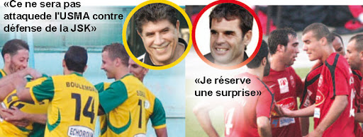 JSK-USMA (J-2) ,Ighil et Ollé-Nicolle cachent leur jeu