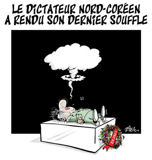 Le dictateur Nord-Coréen a rendu son dernier souffle