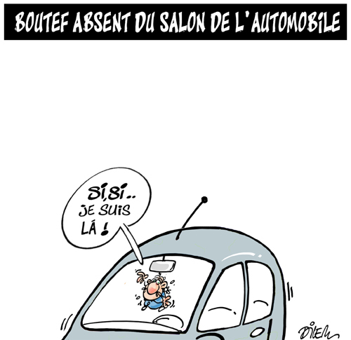 Boutef absent du salon de l&rsquo;automobile