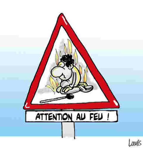 Attention au feu !